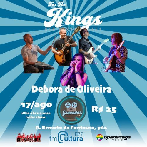 For The Kings Blues Convida Débora de Oliveira (harmônica)