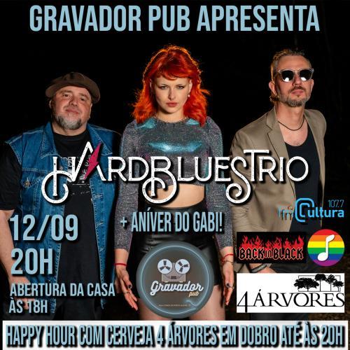 Hard Blues Trio Comemora o Aníver do Gabi!