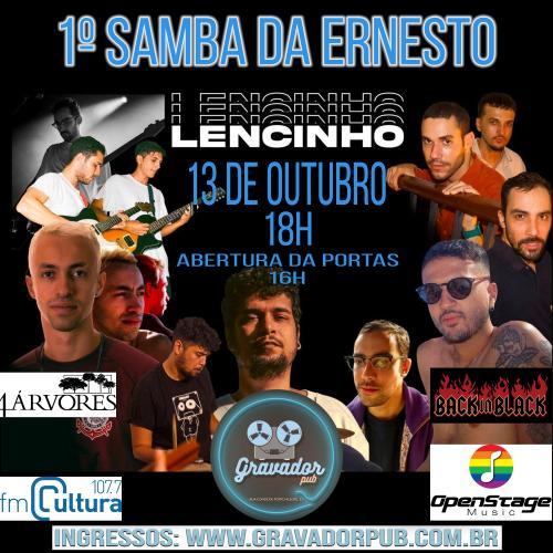 Lencinho - 1º Samba da Ernesto no Gravador Pub