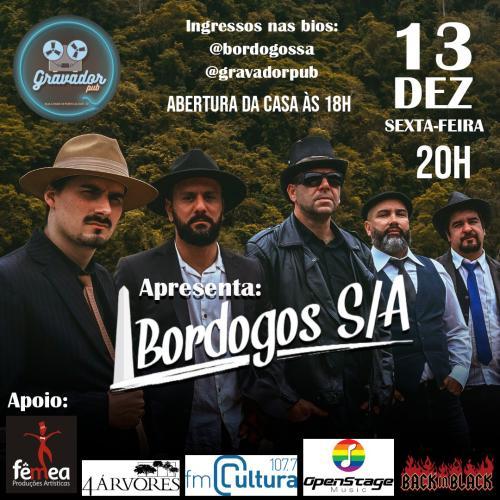 Bordogos S/A (Caxias do Sul) ao Vivo no Gravador