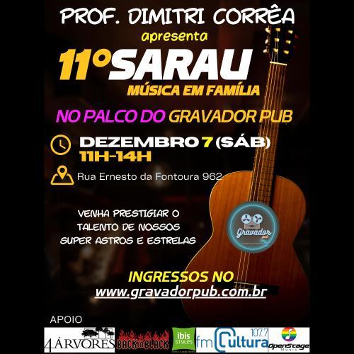 11º Sarau Música em Família no Palco do Gravador Pub