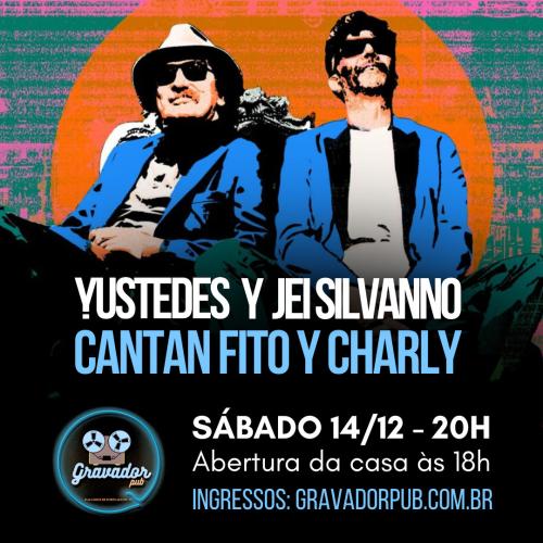 Yustedes Y Jei Silvanno Cantan Charly y Fito no Gravador Pub