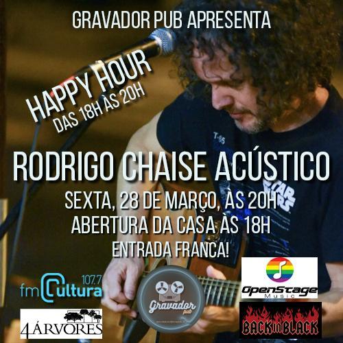 Rodrigo Chaise Rock Acústico - Entrada Franca e Happy Hour!