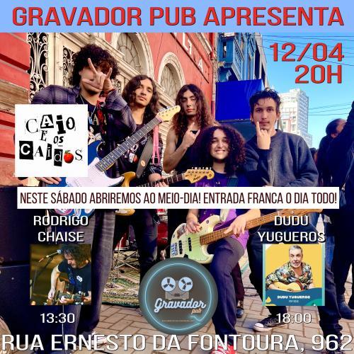 Caio e Os Caídos (ROCK!) + Rodrigo Chaise + Dudu Yugueros Acústico
